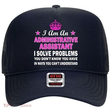 Administrative Assistant Solving Problems Hat