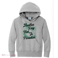 Another Day Not In Paradise Kids Hoodie thumb 0