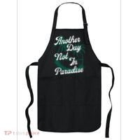 Another Day Not In Paradise Apron thumb 0