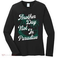 Another Day Not In Paradise Women's Long Sleeve Shirt thumb 0