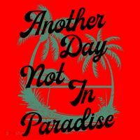 Another Day Not In Paradise Santa Hat thumb 1