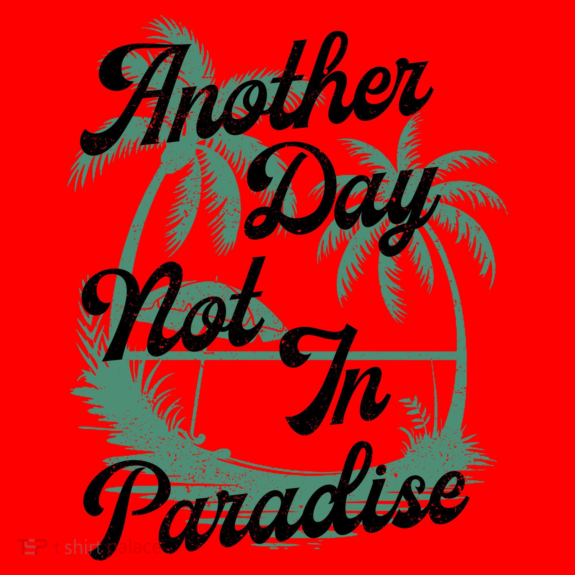 Another Day Not In Paradise Santa Hat