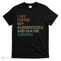 Aussiedoodle Dog Owner Coffee Lovers Quote Vintage Retro T-Shirt thumb 0