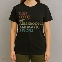 Aussiedoodle Dog Owner Coffee Lovers Quote Vintage Retro T-Shirt thumb 4