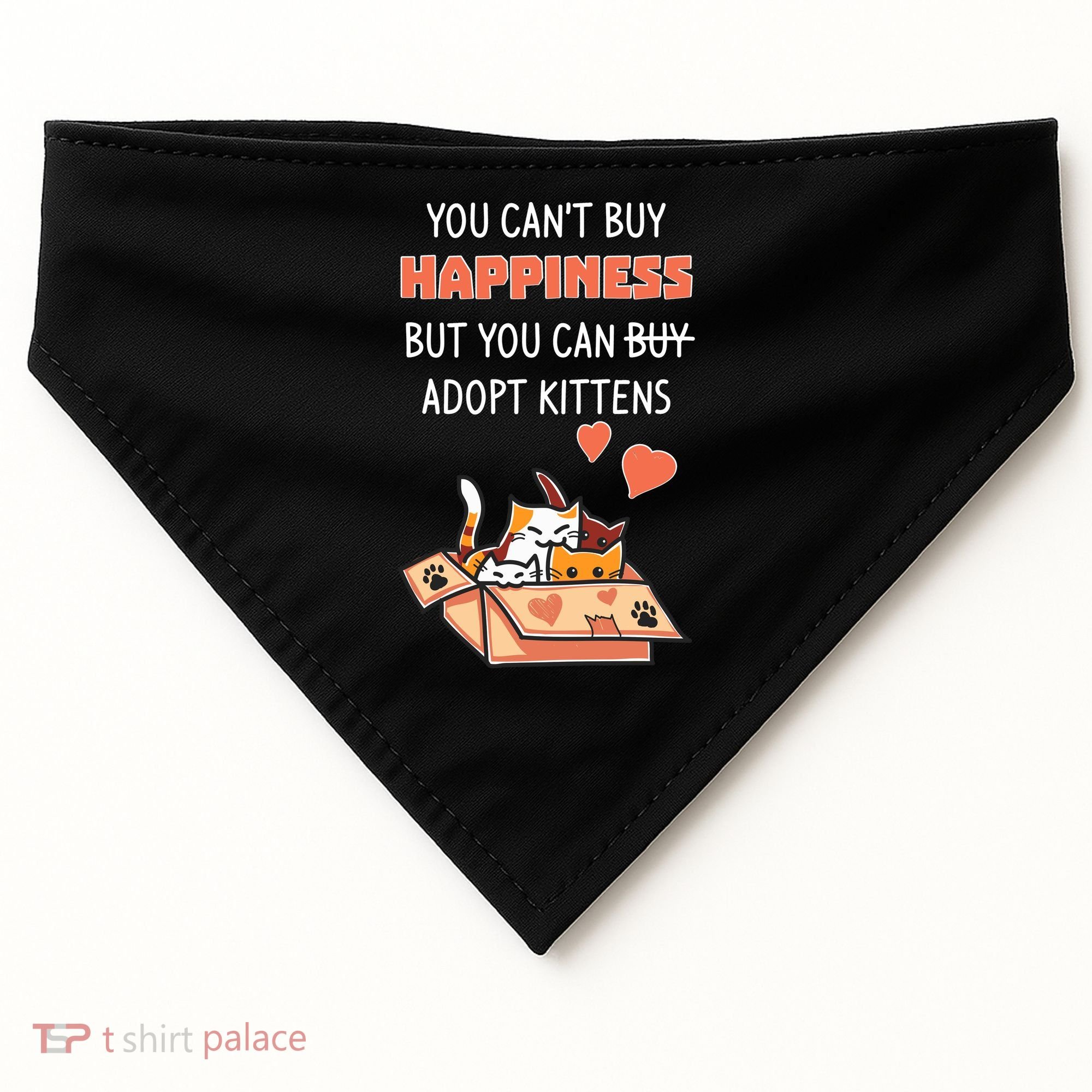 Adopt Kittens Buy Happiness USA-Made Doggie Bandana