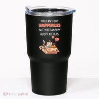 Adopt Kittens Buy Happiness Tumbler thumb 0