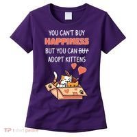 Adopt Kittens Buy Happiness Women's T-Shirt thumb 0
