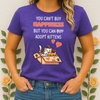 Adopt Kittens Buy Happiness Women's T-Shirt thumb 2