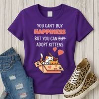 Adopt Kittens Buy Happiness Women's T-Shirt thumb 3