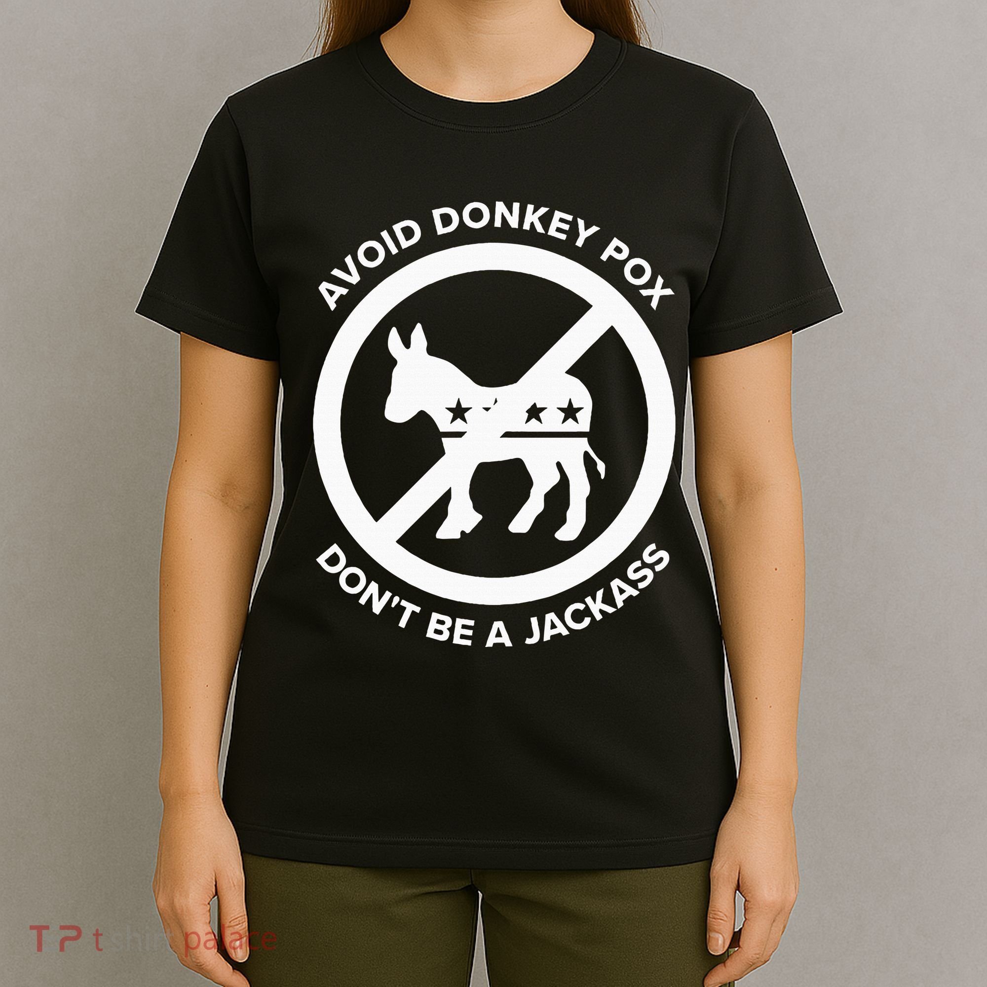 Avoid Donkey Pox DonT Be A Jackass T-Shirt