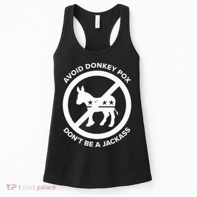 Avoid Donkey Pox DonT Be A Jackass Women's Tank Top