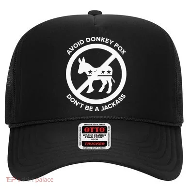 Avoid Donkey Pox DonT Be A Jackass Hat
