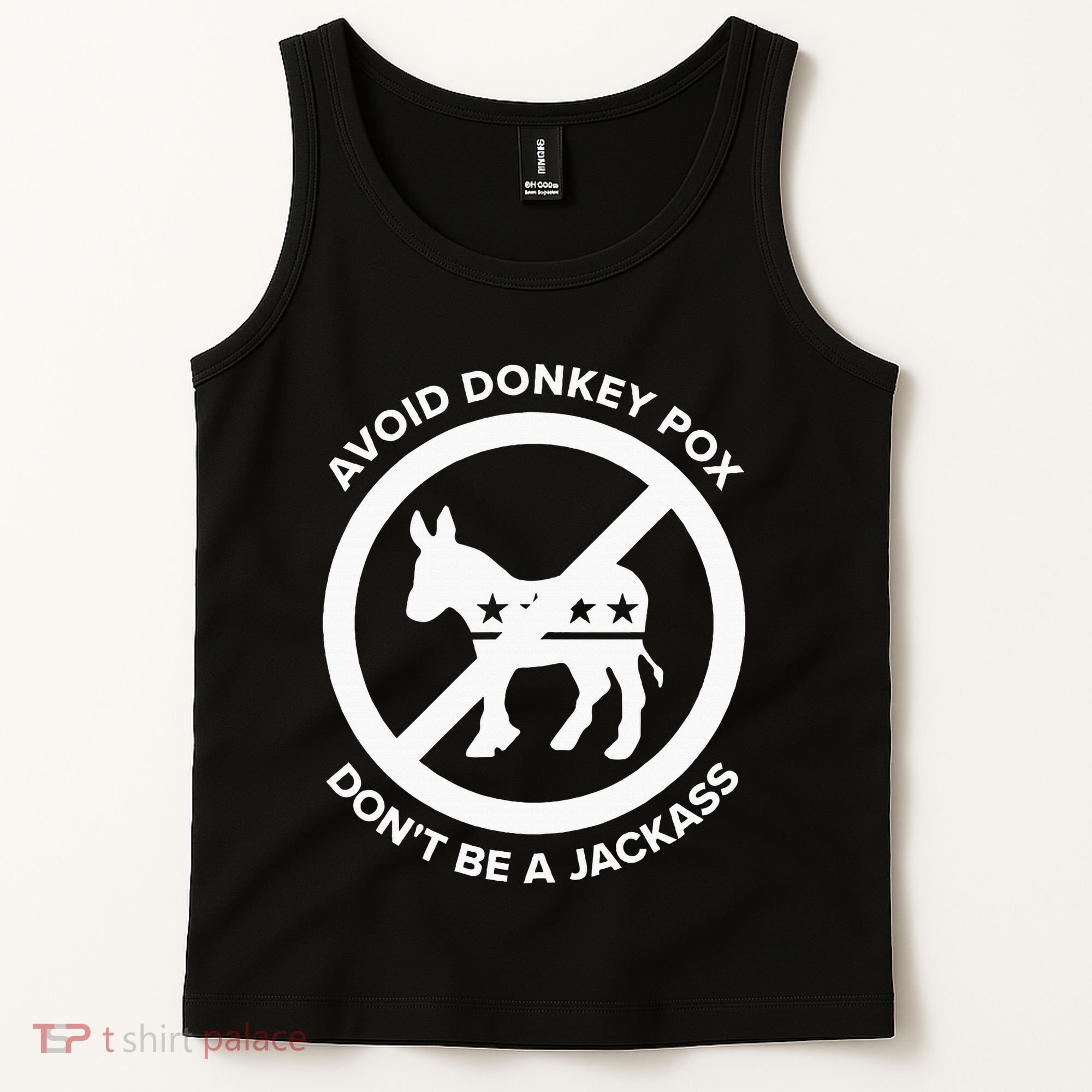Avoid Donkey Pox DonT Be A Jackass Tank Top
