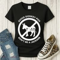 Avoid Donkey Pox DonT Be A Jackass Women's T-Shirt thumb 3