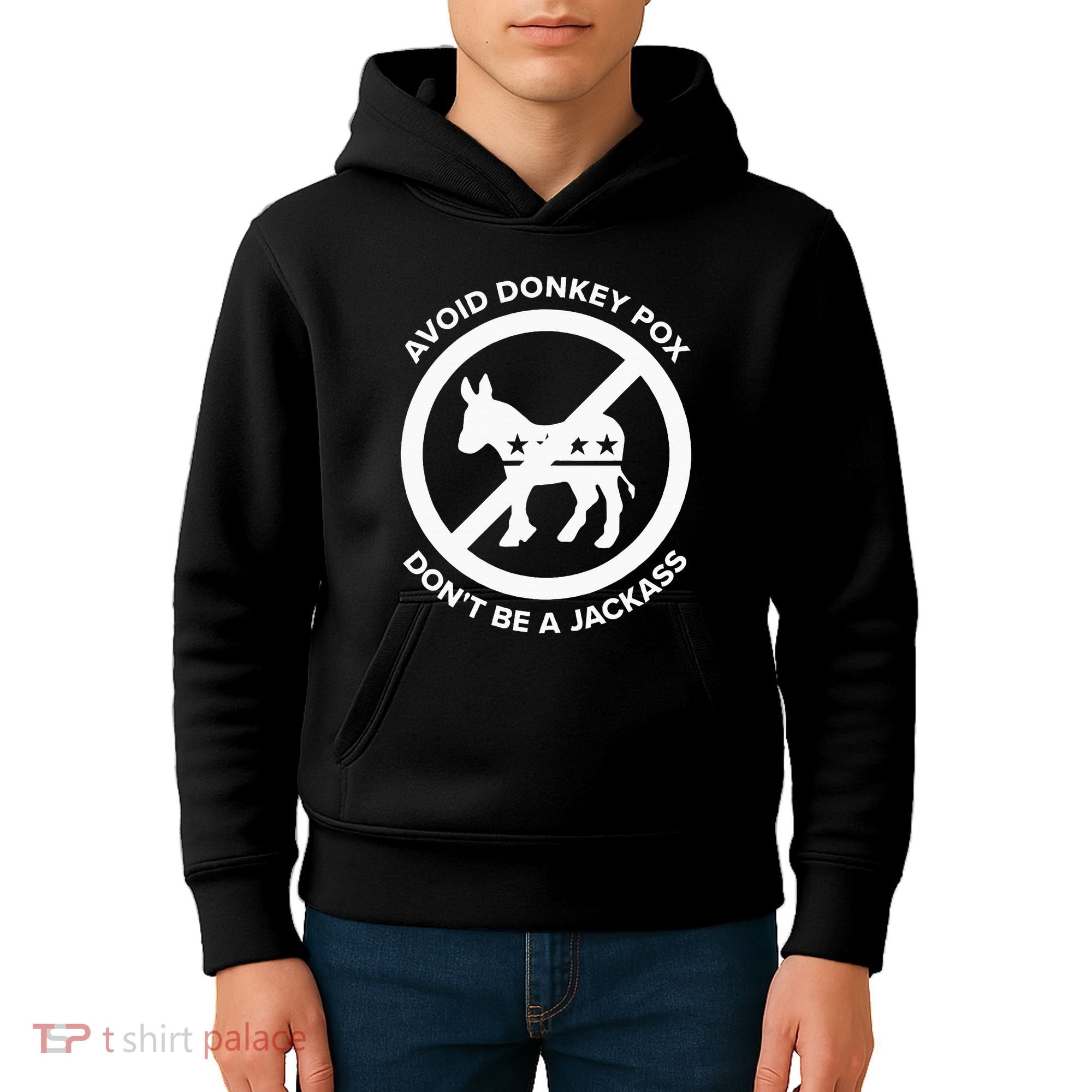 Avoid Donkey Pox DonT Be A Jackass Kids Hoodie