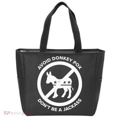 Avoid Donkey Pox DonT Be A Jackass Tote Bag