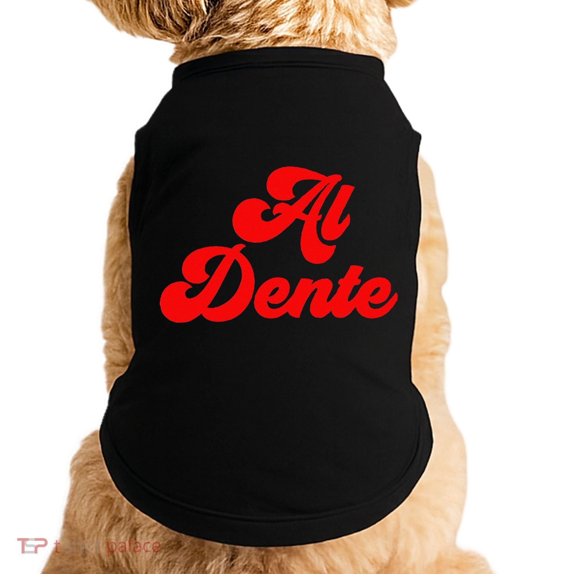 Al Dente Pasta Gifts Spaghetti Italian Gift For Pasta Doggie Tank
