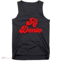 Al Dente Pasta Gifts Spaghetti Italian Gift For Pasta Tank Top thumb 0