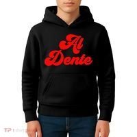 Al Dente Pasta Gifts Spaghetti Italian Gift For Pasta Kids Hoodie thumb 4