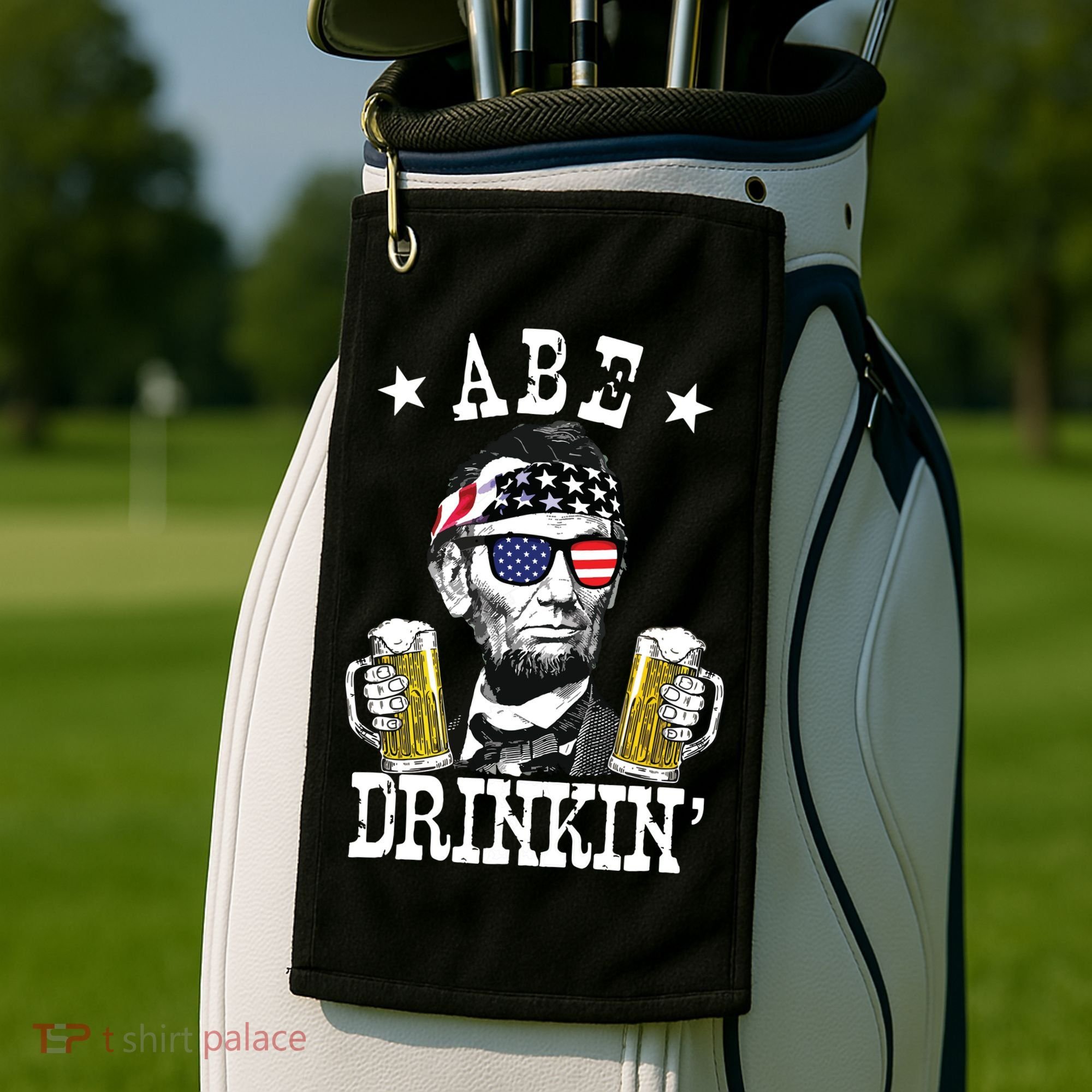 Abe Drinkin Patriotic American Abraham Lincoln Drinking Golf Towel