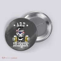 Abe Drinkin Patriotic American Abraham Lincoln Drinking Button thumb 0