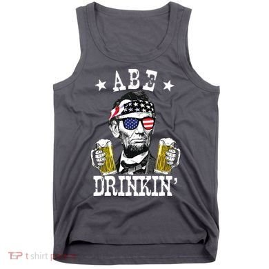 Abe Drinkin Patriotic American Abraham Lincoln Drinking Tank Top