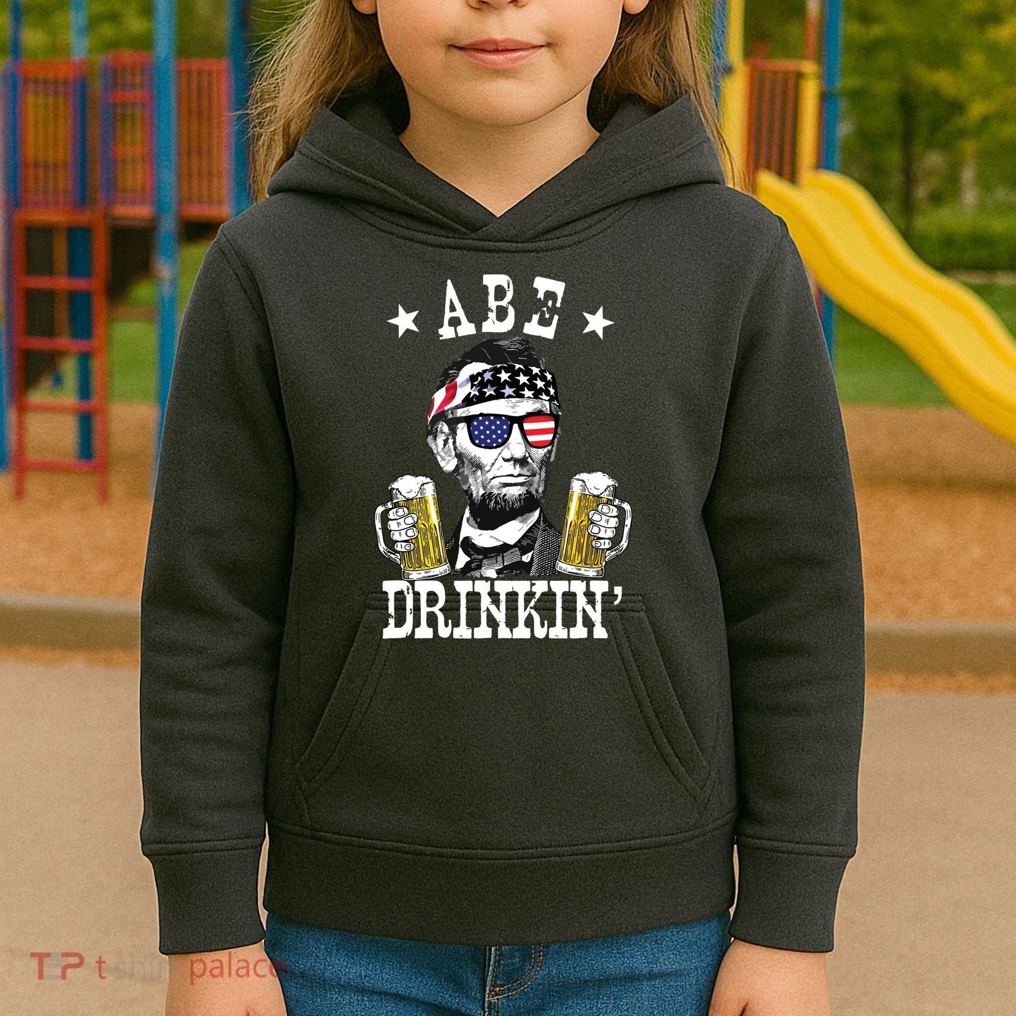 Abe Drinkin Patriotic American Abraham Lincoln Drinking Kids Hoodie