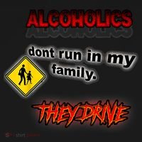 Alcoholics Dont Run In My Family They Drive Funny Polo thumb 3