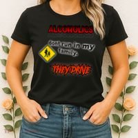 Alcoholics Dont Run In My Family They Drive Funny Women's T-Shirt thumb 2