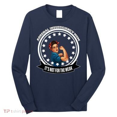 Adrenal Insufficiency Mom Long Sleeve Shirt