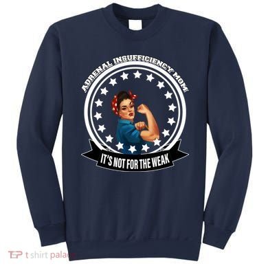 Adrenal Insufficiency Mom Sweatshirt