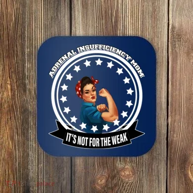 Adrenal Insufficiency Mom Coaster