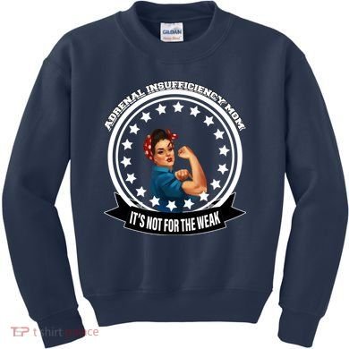 Adrenal Insufficiency Mom Kids Sweatshirt