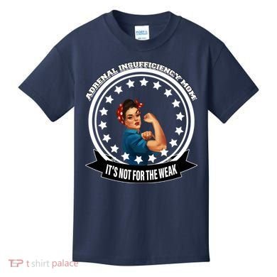 Adrenal Insufficiency Mom Kids T-Shirt