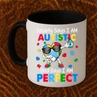 Autism Dabbing Society Say I'm Autistic God Says I'm Perfect Funny Gift Coffee Mug thumb 2