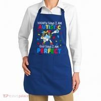 Autism Dabbing Society Say I'm Autistic God Says I'm Perfect Funny Gift Apron thumb 2