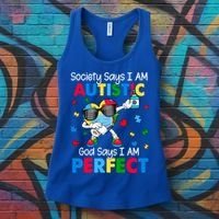 Autism Dabbing Society Say I'm Autistic God Says I'm Perfect Funny Gift Women's Tank Top thumb 3