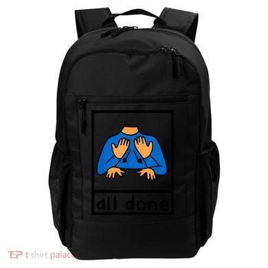 All Done Sign Language Speech Pathology Aac Sped Teacher Backpack