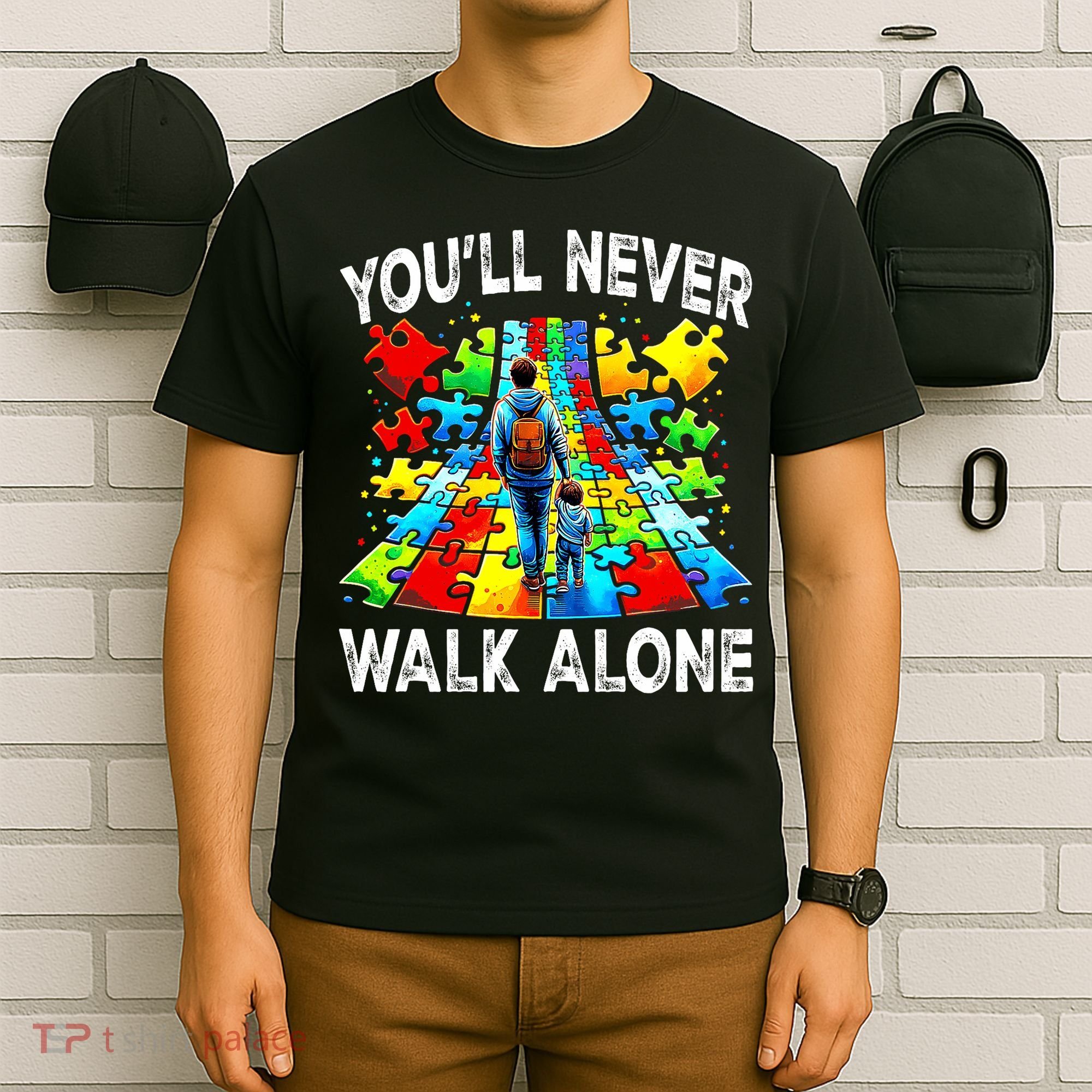 Autism Dad Support Alone Puzzle You'll Never Walk Alone  T-Shirt