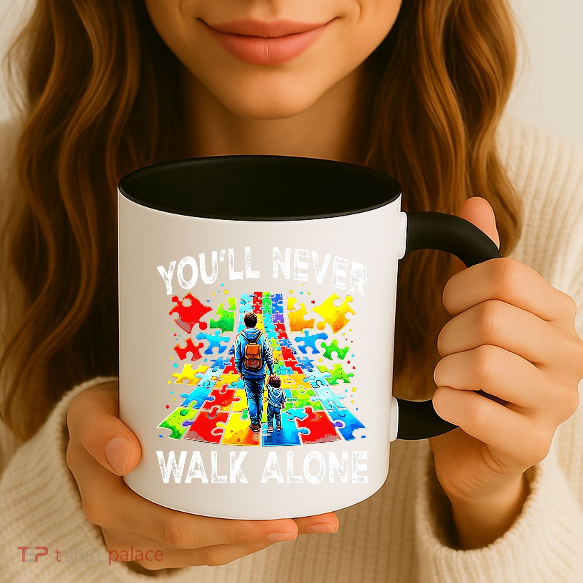 Autism Dad Support Alone Puzzle You'll Never Walk Alone  Coffee Mug