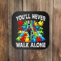 Autism Dad Support Alone Puzzle You'll Never Walk Alone  Coaster thumb 0