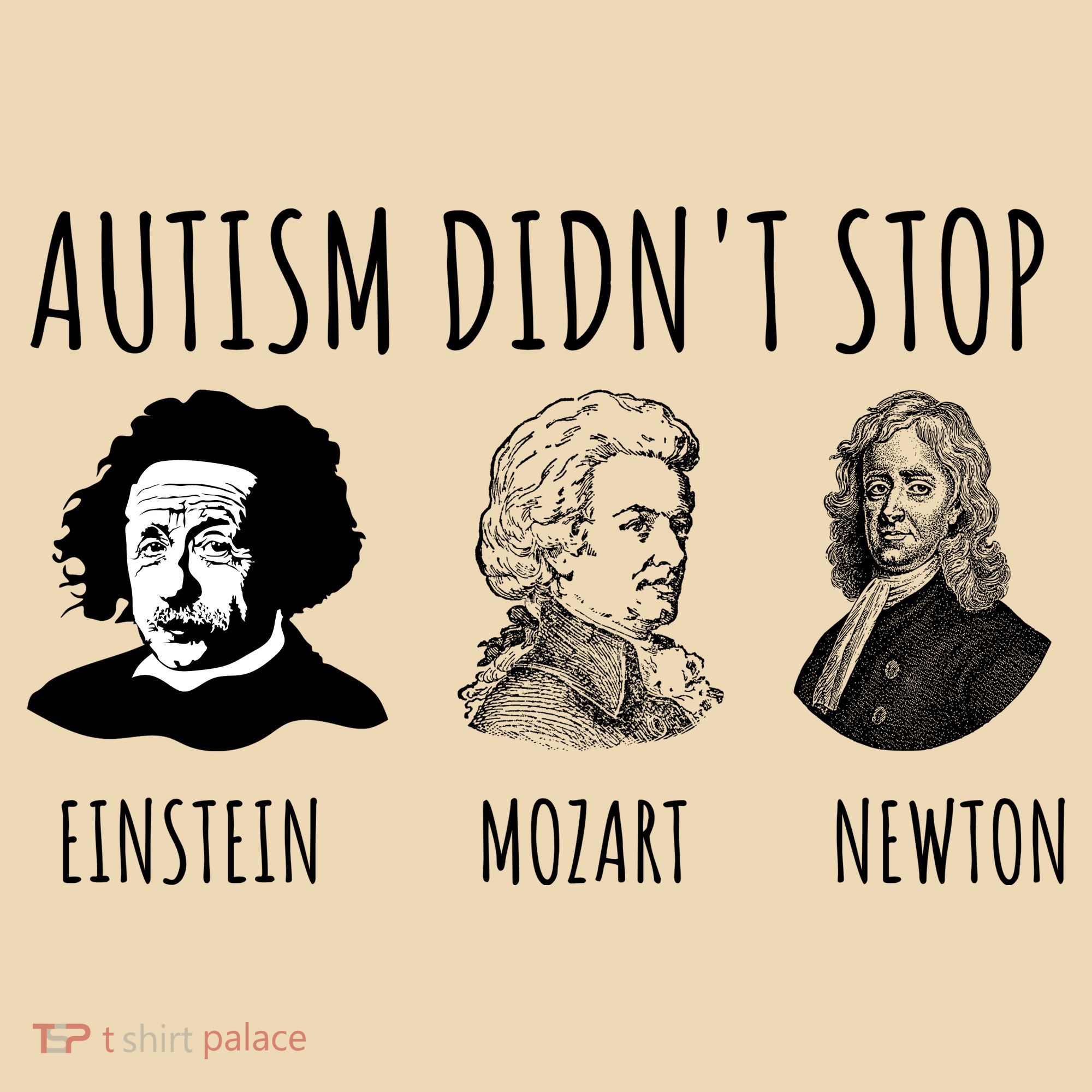 Autism Didn't Stop Einstein Mozart Newton Inspirational Autism Awareness Month Tote Bag