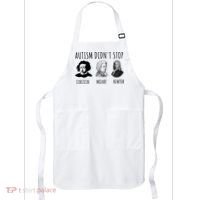Autism Didn't Stop Einstein Mozart Newton Inspirational Autism Awareness Month Apron thumb 0