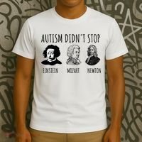 Autism Didn't Stop Einstein Mozart Newton Inspirational Autism Awareness Month T-Shirt thumb 3