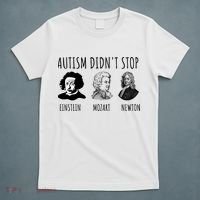 Autism Didn't Stop Einstein Mozart Newton Inspirational Autism Awareness Month T-Shirt thumb 5