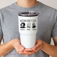 Autism Didn't Stop Einstein Mozart Newton Inspirational Autism Awareness Month Tumbler thumb 2