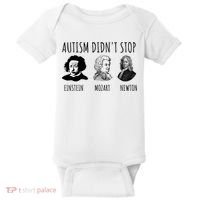 Autism Didn't Stop Einstein Mozart Newton Inspirational Autism Awareness Month Baby Bodysuit thumb 0