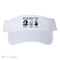 Autism Didn't Stop Einstein Mozart Newton Inspirational Autism Awareness Month Visor thumb 0