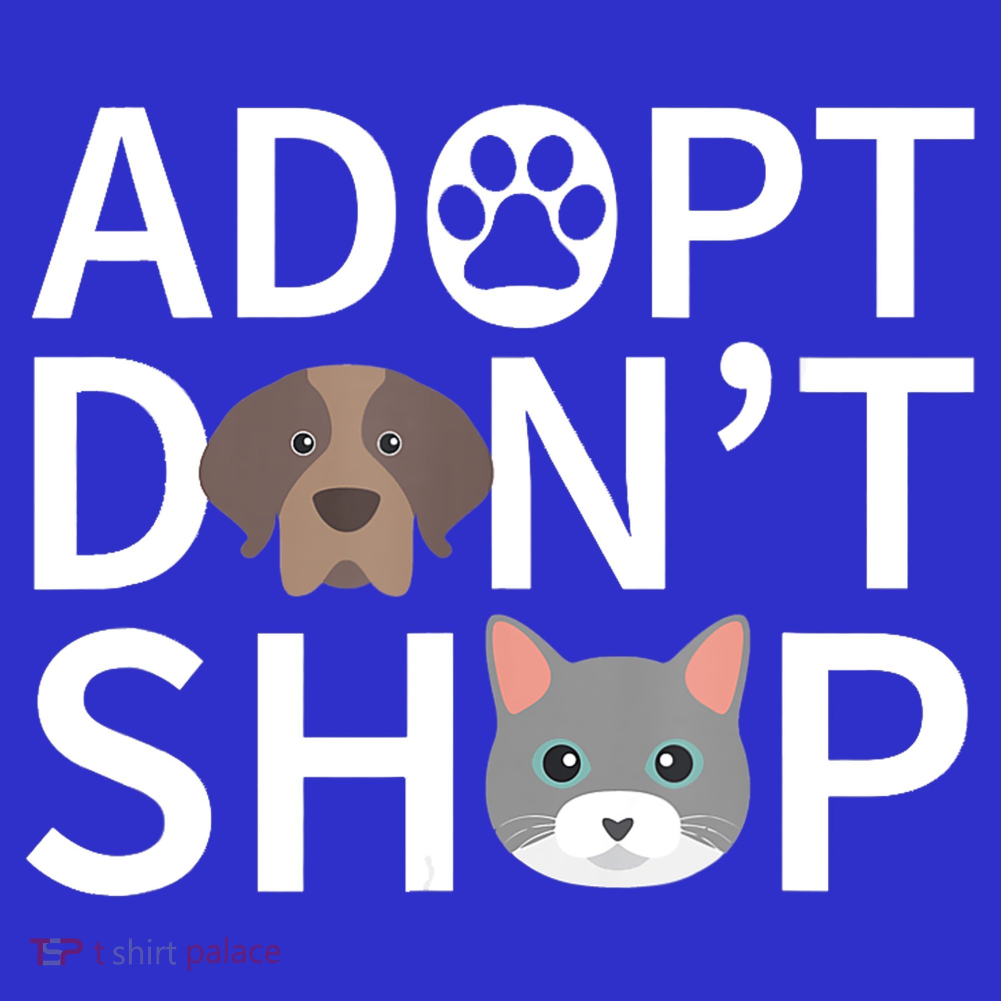 Adopt Don't Shop Gift Animal Rescue Funny Gift For Animal Lovers Mousepad