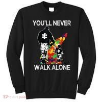 Autism Dad Support Alone Puzzle You'll Never Walk Sweatshirt thumb 0